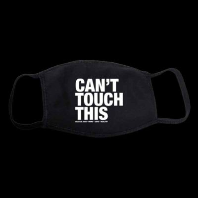 Can't Touch This - COVID-19 Mask